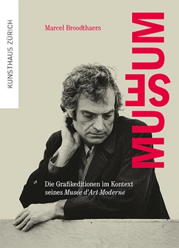 Abbildung von Gehr / Kunsthaus Zürich | Marcel Broodthaers. Museum | 1. Auflage | 2023 | beck-shop.de