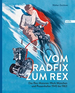 Abbildung von Zeichner | Vom Radfix zum Rex | 1. Auflage | 2023 | beck-shop.de