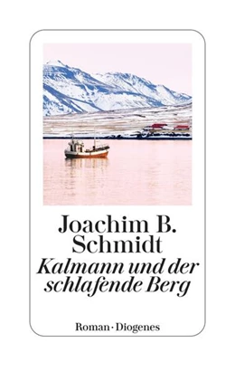 Abbildung von Schmidt | Kalmann und der schlafende Berg | 2. Auflage | 2023 | beck-shop.de