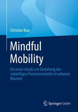 Abbildung von Butz | Mindful Mobility | 1. Auflage | 2023 | beck-shop.de