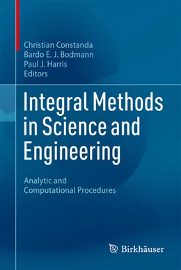 Abbildung von Constanda / Bodmann | Integral Methods in Science and Engineering | 1. Auflage | 2023 | beck-shop.de