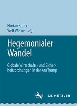 Abbildung von Böller / Werner | Hegemonialer Wandel | 1. Auflage | 2023 | beck-shop.de