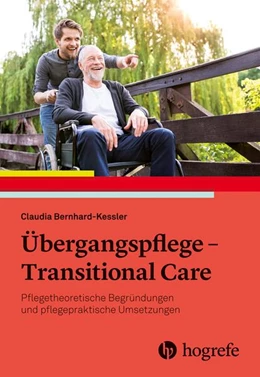 Abbildung von Bernhard-Kessler | Übergangspflege - Transitional Care | 1. Auflage | 2023 | beck-shop.de