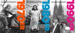Abbildung von Imgrund | Kölner Schlagzeilen 1970er, 1980er, 1990er | 1. Auflage | 2023 | beck-shop.de