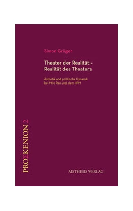 Abbildung von Gröger | Theater der Realität - Realität des Theaters | 1. Auflage | 2023 | beck-shop.de