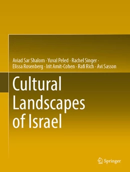 Abbildung von Sar Shalom / Peled | Cultural Landscapes of Israel | 1. Auflage | 2024 | beck-shop.de