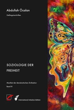 Abbildung von Öcalan | Manifest der demokratischen Zivilisation - Bd. III | 1. Auflage | 2023 | beck-shop.de