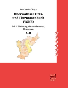 Abbildung von Werlen | Oberwalliser Orts- und Flurnamenbuch (VSNB) | 1. Auflage | 2025 | beck-shop.de