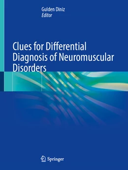 Abbildung von Diniz | Clues for Differential Diagnosis of Neuromuscular Disorders | 1. Auflage | 2023 | beck-shop.de
