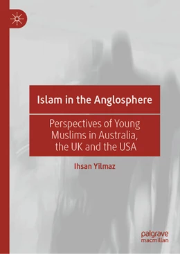 Abbildung von Yilmaz | Islam in the Anglosphere | 1. Auflage | 2023 | beck-shop.de