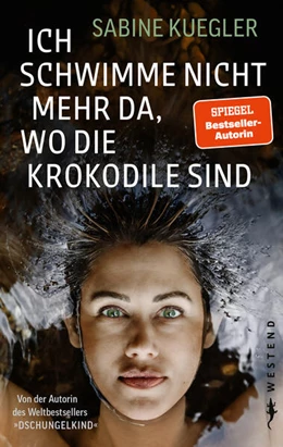 Abbildung von Kuegler | Ich schwimme nicht mehr da, wo die Krokodile sind | 1. Auflage | 2023 | beck-shop.de