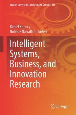 Abbildung von Khoury / Nasrallah | Intelligent Systems, Business, and Innovation Research | 1. Auflage | 2024 | beck-shop.de