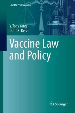 Abbildung von Yang / Reiss | Vaccine Law and Policy | 1. Auflage | 2023 | beck-shop.de