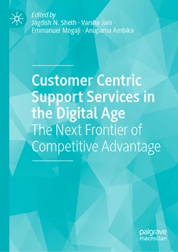 Abbildung von Sheth / Jain | Customer Centric Support Services in the Digital Age | 1. Auflage | 2024 | beck-shop.de