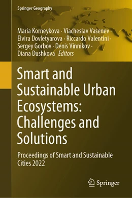 Abbildung von Korneykova / Vasenev | Smart and Sustainable Urban Ecosystems: Challenges and Solutions | 1. Auflage | 2023 | beck-shop.de