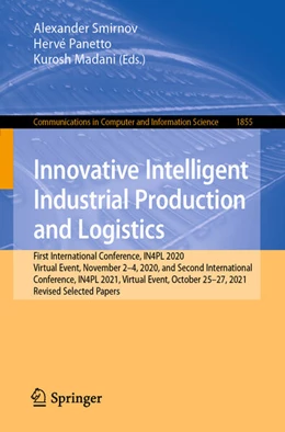 Abbildung von Smirnov / Panetto | Innovative Intelligent Industrial Production and Logistics | 1. Auflage | 2023 | 1855 | beck-shop.de