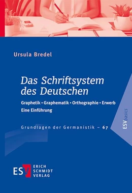 Abbildung von Bredel | Das Schriftsystem des Deutschen | 1. Auflage | 2024 | beck-shop.de