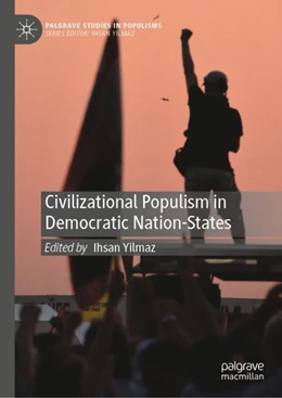Abbildung von Yilmaz | Civilizational Populism in Democratic Nation-States | 1. Auflage | 2023 | beck-shop.de