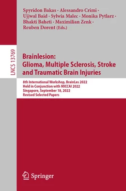 Abbildung von Bakas / Crimi | Brainlesion: Glioma, Multiple Sclerosis, Stroke and Traumatic Brain Injuries | 1. Auflage | 2023 | beck-shop.de
