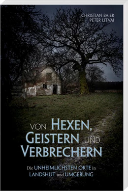 Abbildung von Baier | Von Hexen, Geistern und Verbrechern | 1. Auflage | 2023 | beck-shop.de