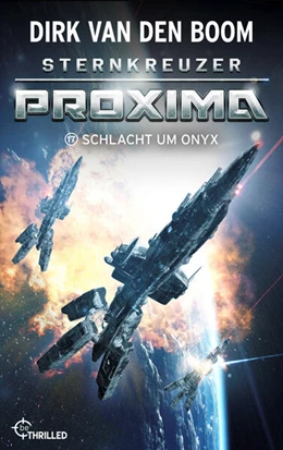 Abbildung von Boom | Sternkreuzer Proxima - Schlacht um Onyx | 1. Auflage | 2023 | beck-shop.de