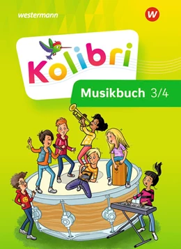 Abbildung von Hirte / Duran | Kolibri 3 / 4. Musikbuch: Schulbuch. Allgemeine Ausgabe | 1. Auflage | 2023 | beck-shop.de