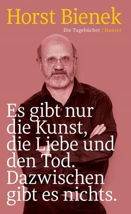 Abbildung von Pietrek / Bruch | Es gibt nur die Kunst, die Liebe und den Tod. Dazwischen gibt es nichts | 1. Auflage | 2024 | beck-shop.de