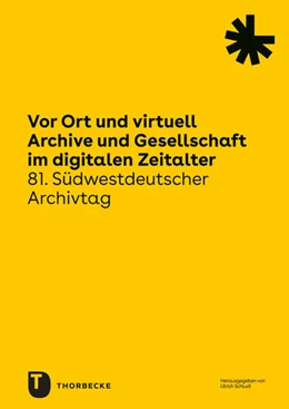 Abbildung von Schludi | Vor Ort und virtuell. Archive und Gesellschaft im digitalen Zeitalter | 1. Auflage | 2023 | beck-shop.de