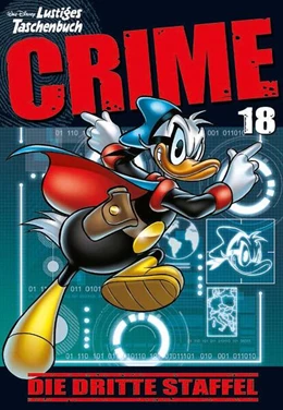 Abbildung von Disney | Lustiges Taschenbuch Crime 18 | 1. Auflage | 2023 | beck-shop.de