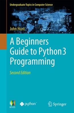 Abbildung von Hunt | A Beginners Guide to Python 3 Programming | 2. Auflage | 2023 | beck-shop.de