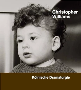 Abbildung von Christopher Williams. Kölnische Dramaturgie | 1. Auflage | 2023 | beck-shop.de