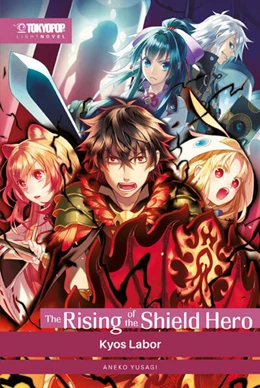 Abbildung von Aneko | The Rising of the Shield Hero Light Novel 09 | 1. Auflage | 2023 | beck-shop.de