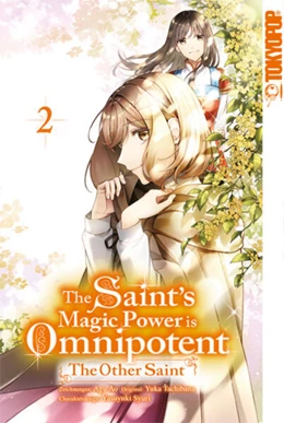Abbildung von Aoagu / Tachibana | The Saint's Magic Power is Omnipotent: The Other Saint 02 | 1. Auflage | 2023 | beck-shop.de