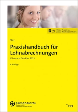 Abbildung von Stier | Praxishandbuch für Lohnabrechnungen (Online Version) | 6. Auflage | 2023 | beck-shop.de