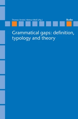 Abbildung von Strobel / Weiß | Grammatical gaps: definition, typology and theory | 1. Auflage | 2023 | 34 | beck-shop.de