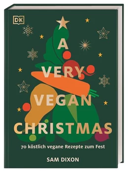 Abbildung von Dixon / DK Verlag | A Very Vegan Christmas | 1. Auflage | 2023 | beck-shop.de