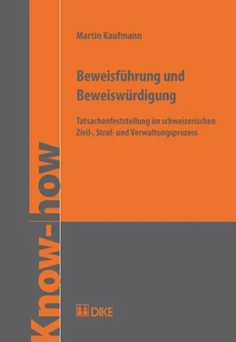 Abbildung von Kaufmann | Beweisführung und Beweiswürdigung | 1. Auflage | 2009 | beck-shop.de