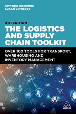 Abbildung von Richards / Grinsted | The Logistics and Supply Chain Toolkit | 4. Auflage | 2024 | beck-shop.de