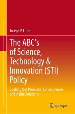 Abbildung von Lane | The ABC's of Science, Technology & Innovation (STI) Policy | 1. Auflage | 2023 | beck-shop.de