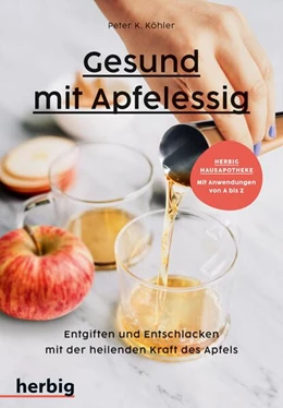 Abbildung von Köhler | Gesund mit Apfelessig | 1. Auflage | 2023 | beck-shop.de