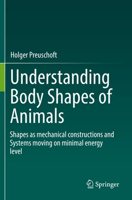 Abbildung von Preuschoft | Understanding Body Shapes of Animals | 1. Auflage | 2023 | beck-shop.de