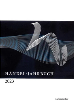 Abbildung von Händel-Jahrbuch / Händel-Jahrbuch 2023, 69. Jahrgang | 1. Auflage | 2023 | beck-shop.de