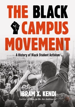 Abbildung von Kendi | The Black Campus Movement | 2. Auflage | 2025 | beck-shop.de