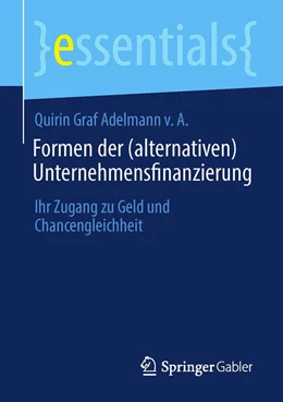 Abbildung von Graf Adelmann v. A. | Formen der (alternativen) Unternehmensfinanzierung | 1. Auflage | 2023 | beck-shop.de