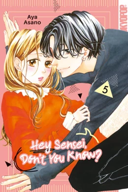 Abbildung von Asano | Hey Sensei, Don't You Know? 05 | 1. Auflage | 2023 | beck-shop.de