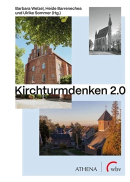 Abbildung von Welzel / Barrenechea | Kirchturmdenken 2.0 | 1. Auflage | 2023 | beck-shop.de