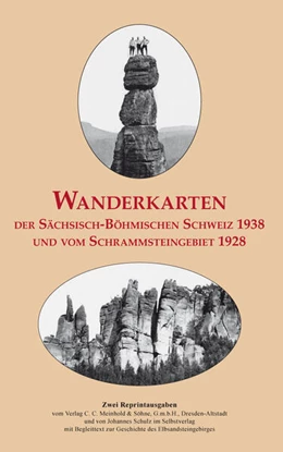 Abbildung von Schmidt | Wanderkarten der Sächsisch-Böhmischen Schweiz 1938 und vom Schrammsteingebiet 1928 | 1. Auflage | 2023 | beck-shop.de