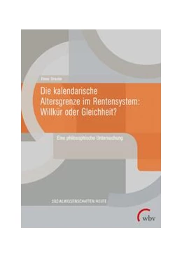 Abbildung von Stracke | Die kalendarische Altersgrenze im Rentensystem: Willkür oder Gleichheit? | 1. Auflage | 2023 | beck-shop.de