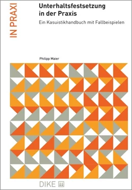 Abbildung von Maier | Unterhaltsfestsetzung in der Praxis | 1. Auflage | 2023 | beck-shop.de