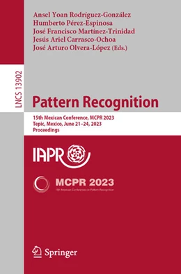 Abbildung von Rodríguez-González / Pérez-Espinosa | Pattern Recognition | 1. Auflage | 2023 | beck-shop.de